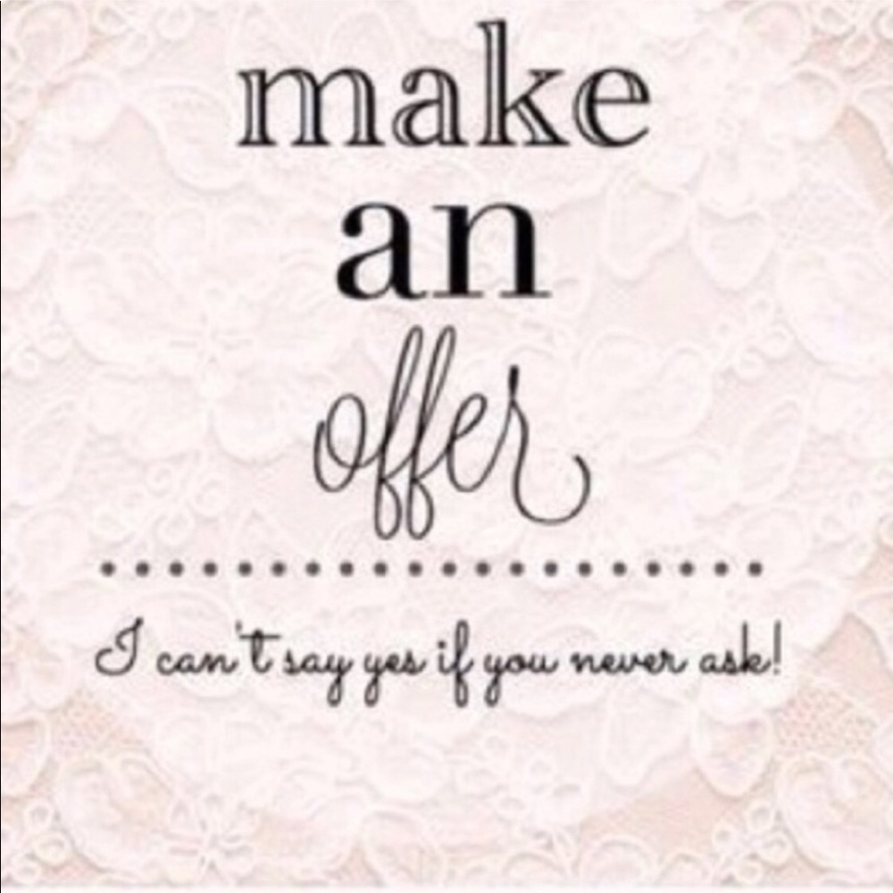 Make an offer. I can’t say yes if you never ask ✨